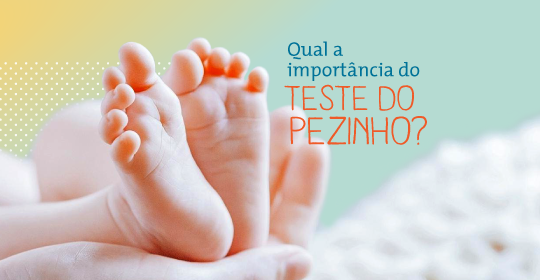 Qual a importância do teste do pezinho?