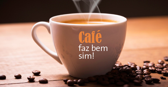 4 motivos para beber café