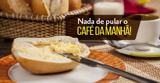 Por que você não deve pular mais o café da manhã