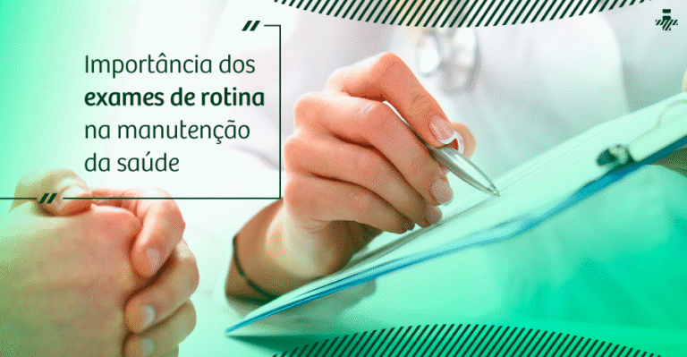 importancia dos exames de rotina